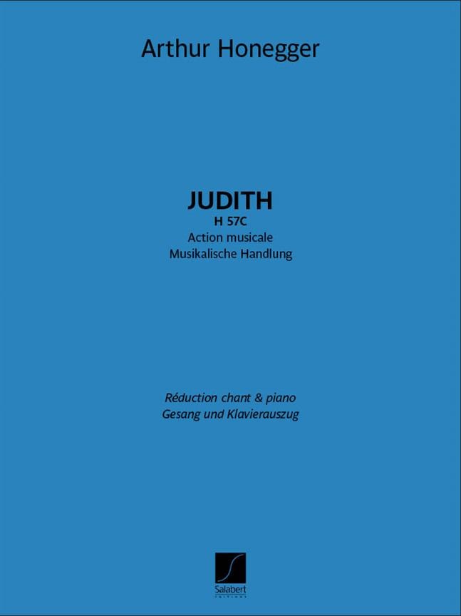 Honegger: Judith H 57C published by Salabert - Vocal Score